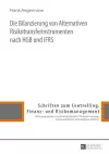 Die Bilanzierung Von Alternativen Risikotransferinstrumenten Nach Hgb Und Ifrs cover