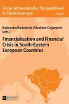 Financialisation and Financial Crisis in South-Eastern European Countries cover