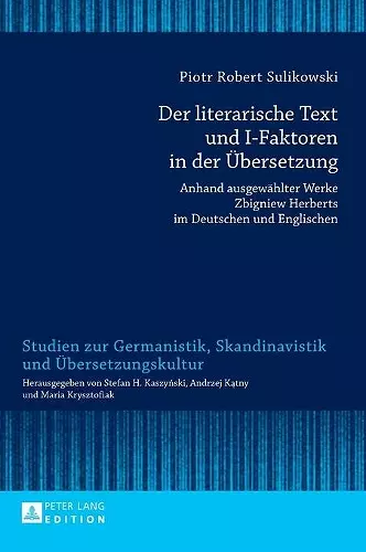 Der literarische Text und I-Faktoren in der Uebersetzung cover