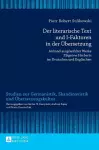 Der literarische Text und I-Faktoren in der Uebersetzung cover