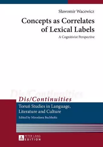 Concepts as Correlates of Lexical Labels cover