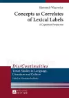 Concepts as Correlates of Lexical Labels cover