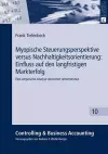 Myopische Steuerungsperspektive Versus Nachhaltigkeitsorientierung: Einfluss Auf Den Langfristigen Markterfolg cover