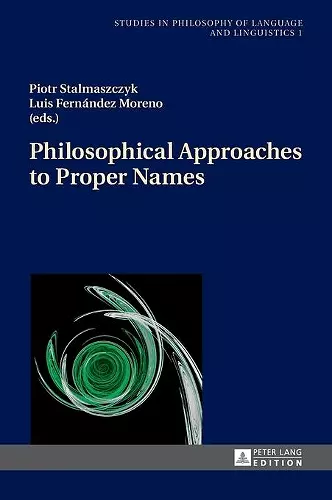 Philosophical Approaches to Proper Names cover
