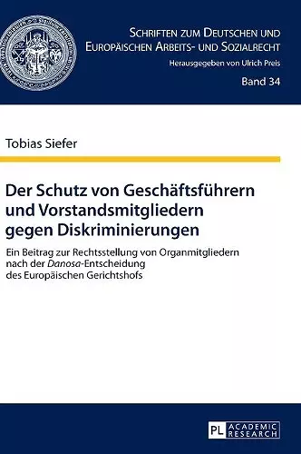 Der Schutz von Geschaeftsfuehrern und Vorstandsmitgliedern gegen Diskriminierungen cover