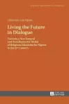 Living the Future in Dialogue cover