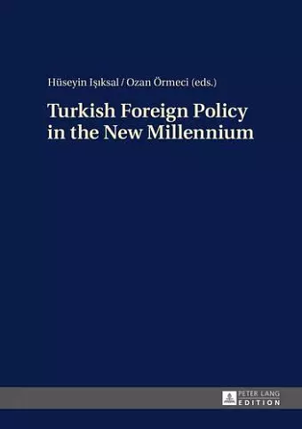 Turkish Foreign Policy in the New Millennium cover