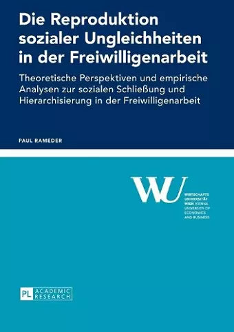 Die Reproduktion sozialer Ungleichheiten in der Freiwilligenarbeit cover