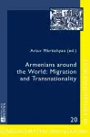 Armenians around the World: Migration and Transnationality cover