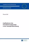 Implikationen Des Formalisierungsprinzips in Der Zwangsvollstreckung cover
