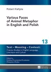 Various Faces of Animal Metaphor in English and Polish cover