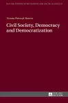 Civil Society, Democracy and Democratization cover