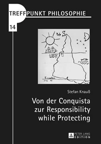 Von Der Conquista Zur Responsibility While Protecting cover