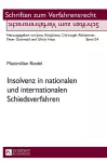 Insolvenz in Nationalen Und Internationalen Schiedsverfahren cover