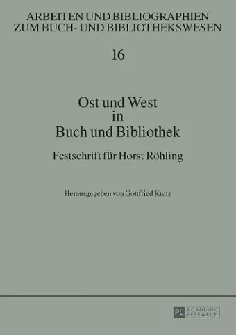 Ost und West in Buch und Bibliothek cover