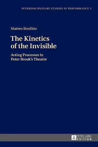 The Kinetics of the Invisible cover