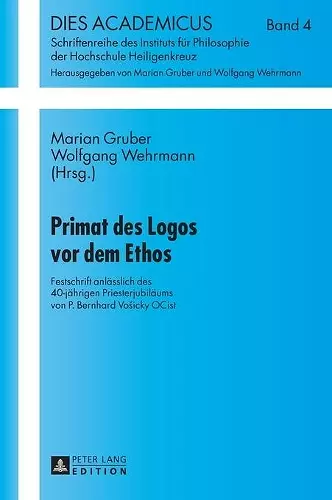 Primat des Logos vor dem Ethos cover