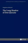 The Long Shadow of Don Quixote cover