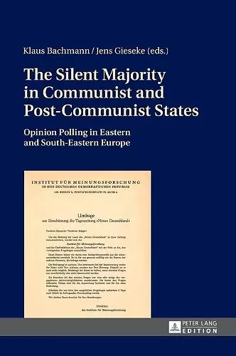 The Silent Majority in Communist and Post-Communist States cover