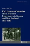 Karl Hanssen’s Memoirs of his Wartime Experiences in Samoa and New Zealand 1915–1916 cover