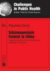 Schistosomiasis Control in China cover