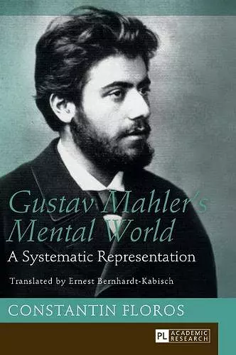 Gustav Mahler’s Mental World cover