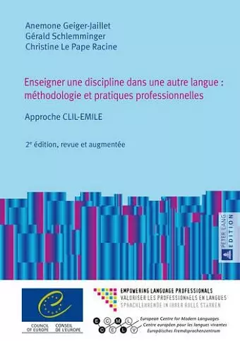 Enseigner Une Discipline Dans Une Autre Langue: Méthodologie Et Pratiques Professionnelles cover