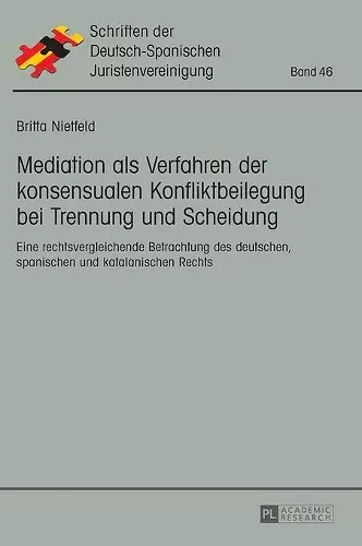 Mediation als Verfahren der konsensualen Konfliktbeilegung bei Trennung und Scheidung cover