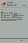 Mediation als Verfahren der konsensualen Konfliktbeilegung bei Trennung und Scheidung cover