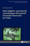 Sind Adjektiv Und Adverb Verschiedene Wortarten? Deutsche Wortarten Im Visier cover