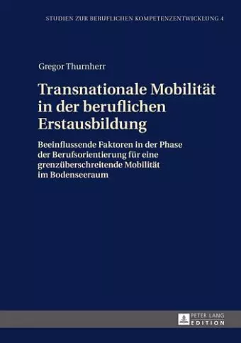 Transnationale Mobilitaet in Der Beruflichen Erstausbildung cover