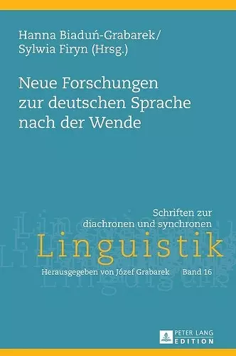 Neue Forschungen zur deutschen Sprache nach der Wende cover