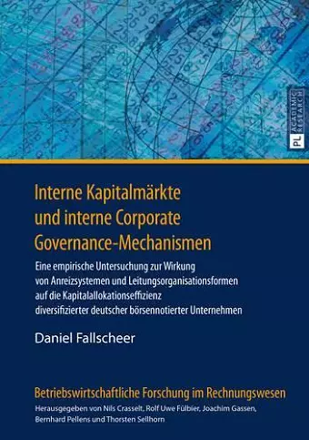 Interne Kapitalmaerkte Und Interne Corporate Governance-Mechanismen cover