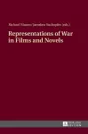 Representations of War in Films and Novels cover