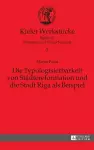 Die Typologisierbarkeit von Staedtereformation und die Stadt Riga als Beispiel cover