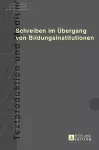 Schreiben im Uebergang von Bildungsinstitutionen cover