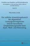 Der zeitliche Anwendungsbereich des allgemeinen Leistungsstoerungsrechts und der besonderen Gewaehrleistungsrechte beim Kauf-, Werk- und Mietvertrag cover