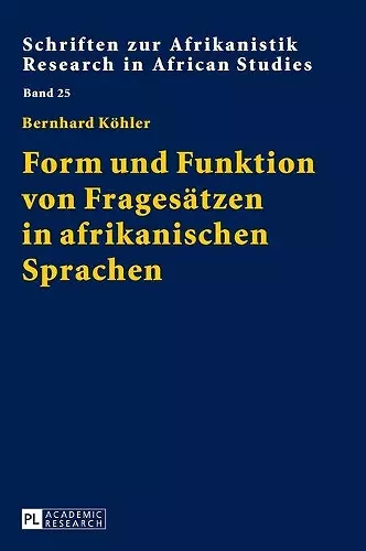 Form und Funktion von Fragesaetzen in afrikanischen Sprachen cover