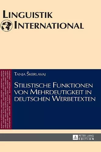 Stilistische Funktionen Von Mehrdeutigkeit in Deutschen Werbetexten cover