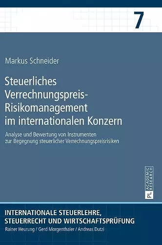 Steuerliches Verrechnungspreis-Risikomanagement im internationalen Konzern cover