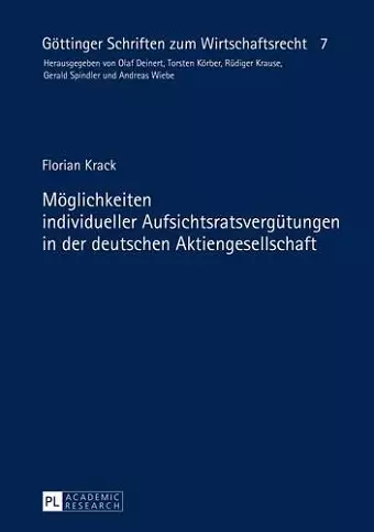 Moeglichkeiten Individueller Aufsichtsratsverguetungen in Der Deutschen Aktiengesellschaft cover