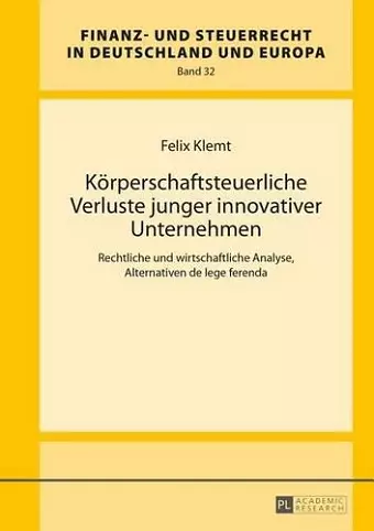 Koerperschaftsteuerliche Verluste Junger Innovativer Unternehmen cover