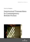 Intertextual Transactions in Contemporary British Fiction cover