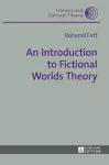 An Introduction to Fictional Worlds Theory cover