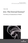 Jew. The Eternal Enemy? cover