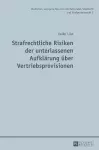 Strafrechtliche Risiken der unterlassenen Aufklaerung ueber Vertriebsprovisionen cover