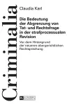 Die Bedeutung der Abgrenzung von Tat- und Rechtsfrage in der strafprozessualen Revision cover