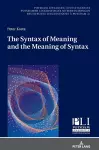The Syntax of Meaning and the Meaning of Syntax cover