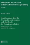 Vereinbarungen ueber die Arbeitnehmermitwirkung nach dem Recht der Europaeischen Union cover