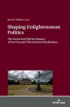 Shaping Enlightenment Politics cover